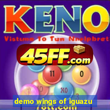 demo wings of iguazu